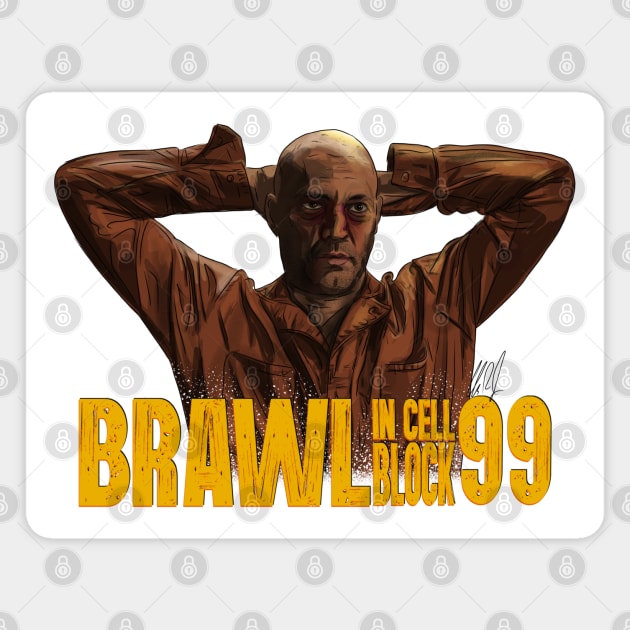 Brawl in Cell Block 99: Hands On Yer Head Magnet by 51Deesigns
